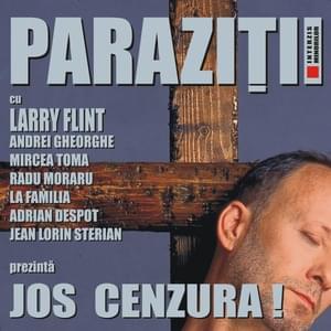 Jos cenzura! (Accapella) - Paraziții