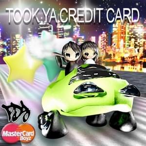 TOOK YA CREDIT CARD - 03osc (Ft. ​hoshie star)