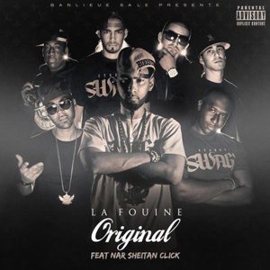 Original - La Fouine (Ft. Nahr Sheitan Click)