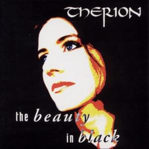 The Beauty in Black - Therion (Ft. Claudia-Maria Mokri, Hans Gröning & Harris Johns)