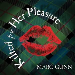 Kilted for Her Pleasure - Marc Gunn