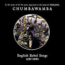 The Cutty Wren - Chumbawamba