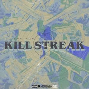 Kill Streak - DC The Don