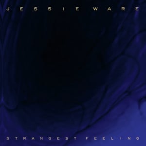 Strangest Feeling - Jessie Ware