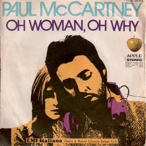 Oh Woman, Oh Why - Paul McCartney