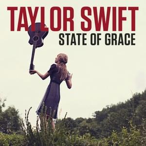 State of Grace - Taylor Swift