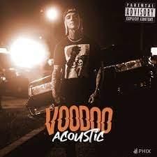 Voodoo - (Acoustic) - Phix