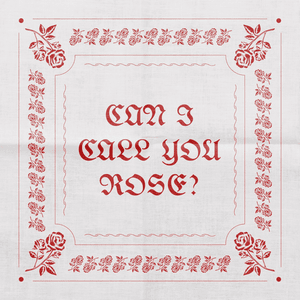 Can I Call You Rose? - Thee Sacred Souls