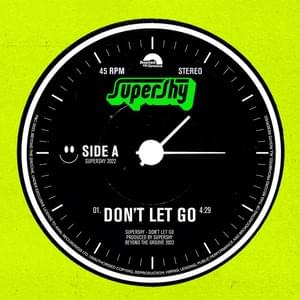 Don’t Let Go - SuperShy