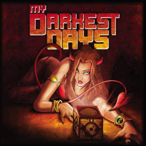 The World Belongs to Me - My Darkest Days