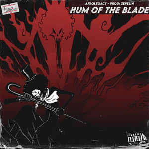 Hum of the Blade - AfroLegacy