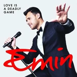 Love Is a Deadly Game - EMIN