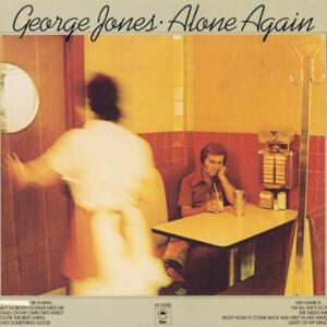 Ain’t Nobody Gonna Miss Me - George Jones