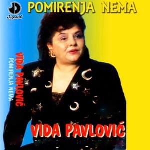 Ko to peva moju pesmu - Vida Pavlović