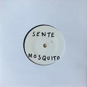 Mosquito - Sente (Ft. Ashnikko)