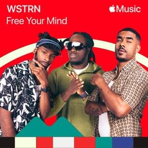 Free Your Mind - WSTRN