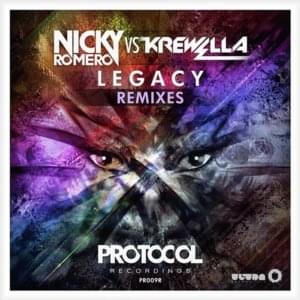 Legacy (Candyland’s OG Remix) - Nicky Romero & Krewella