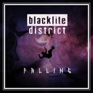 Falling - Blacklite District