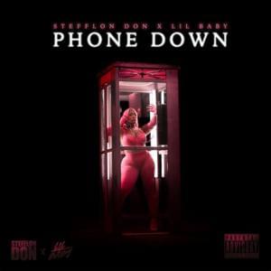 Phone Down - Stefflon Don (Ft. Lil Baby)