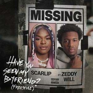 Have you seen my boyfriend (Freestyle) - ScarLip (Ft. Zeddy Will)