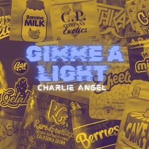 Gimme A Light (Remix) - Charlie Angel (Ft. Ice Spice & Sean Paul)