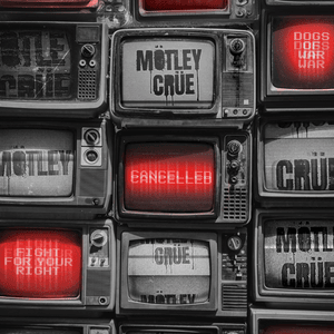 Cancelled - Mötley Crüe