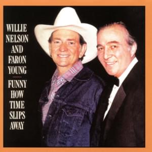 Four In The Morning - Willie Nelson & Faron Young