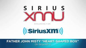 Heart-Shaped Box - Father John Misty