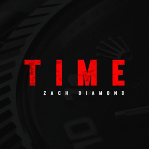 Time - Zach Diamond