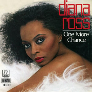 One More Chance - Diana Ross