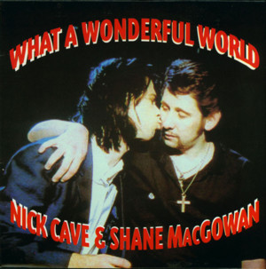 What a Wonderful World - Nick Cave & The Bad Seeds