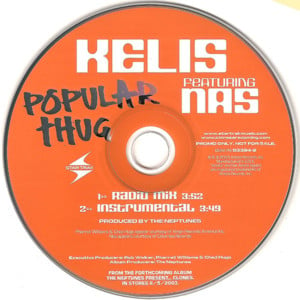 Popular Thug (Clones Version) - Kelis (Ft. Nas)