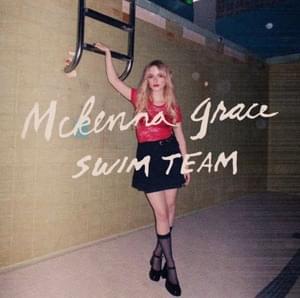 Swim Team - Mckenna Grace