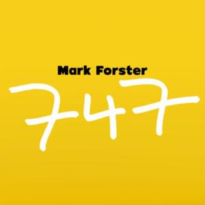 747 (Radio Version) - Mark Forster