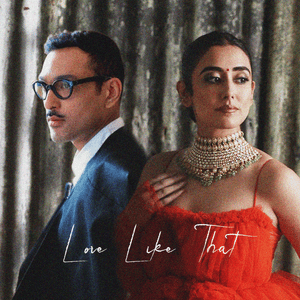 Love Like That - Jonita Gandhi (Ft. Ali Sethi)