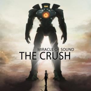 The Crush - Miracle of Sound