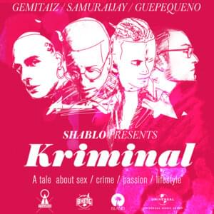 Kriminal - Shablo (Ft. Gemitaiz, Guè & Samurai Jay)