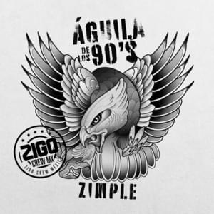 Águila de los 90'S - Zimple