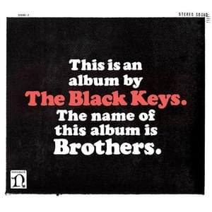 Howlin’ for You - The Black Keys