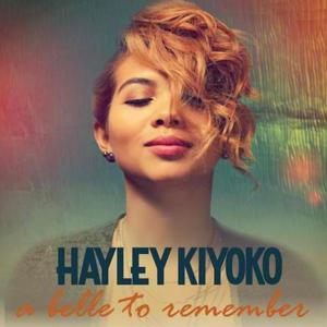 Wild & Wicked World - Hayley Kiyoko