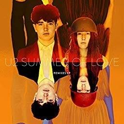 Summer Of Love (TILT & Danny Stubbs Perfecto Remix) - U2