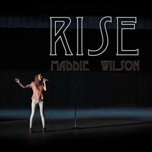 Rise - Maddie Wilson