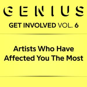 Artists Who Have Affected You The Most - Lyrxo Users