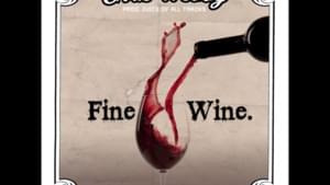 Fine Wine - Chris Webby