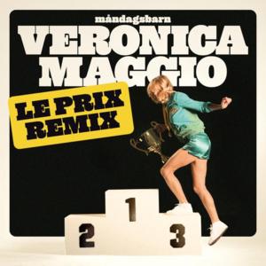 Måndagsbarn (Le Prix Remix) - Veronica Maggio