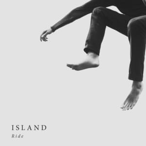 Ride - ISLAND