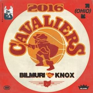 2016 CAVALIERS (Ohio) - Bilmuri (Ft. Knox)