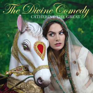 Catherine the Great - The Divine Comedy