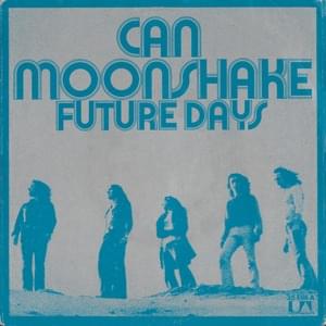 Moonshake - Can