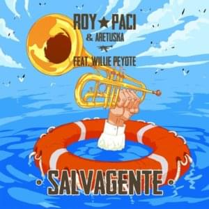 Salvagente - Roy Paci & Aretuska (Ft. Willie Peyote)